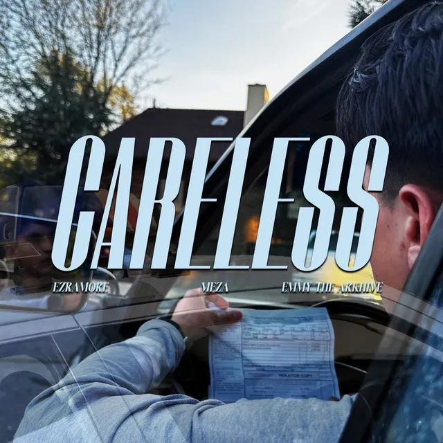 Careless