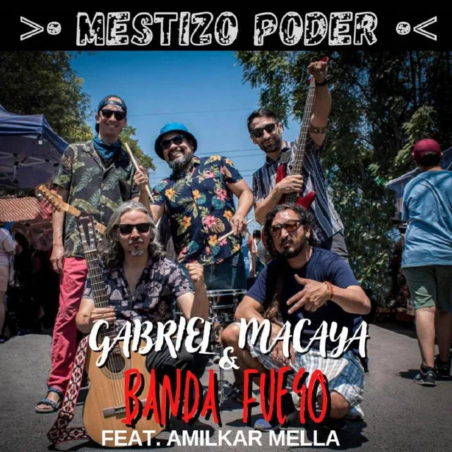 Mestizo Poder (con Banda Fuego)