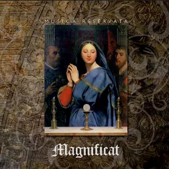 Magnificat by Musica Reservata