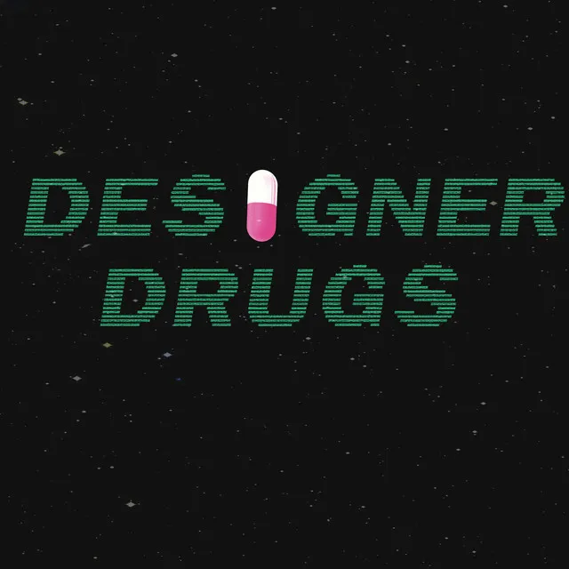 Designer Drugs