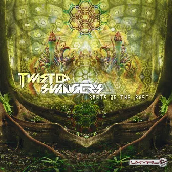 Roots Of the Past by Twisted Swingers