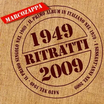 Ritratti 1949/2009 by Marco Zappa