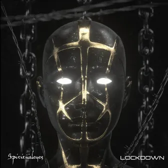 Lockdown by spiritualeyes