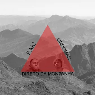 Direto da Montanha by PMC