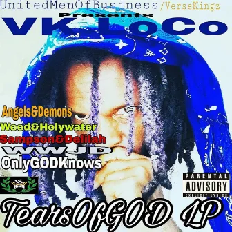 TearsOfgod by Vk Loco