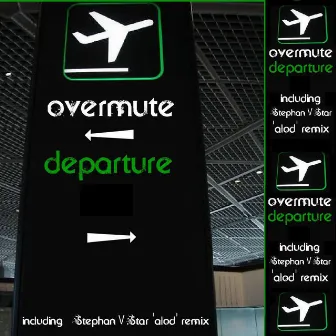 Departure by Overmute