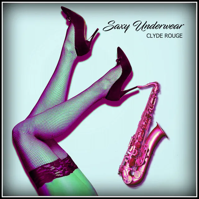 Saxy Underwear - Radio Edit