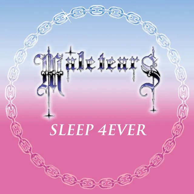 SLEEP 4EVER