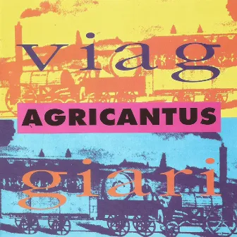 Viaggiari by Agricantus