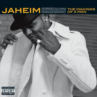 The Makings of a Man by Jaheim