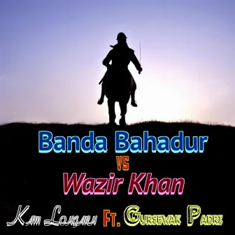 Banda Bahadur Vs Wazir Khan by Unknown Artist