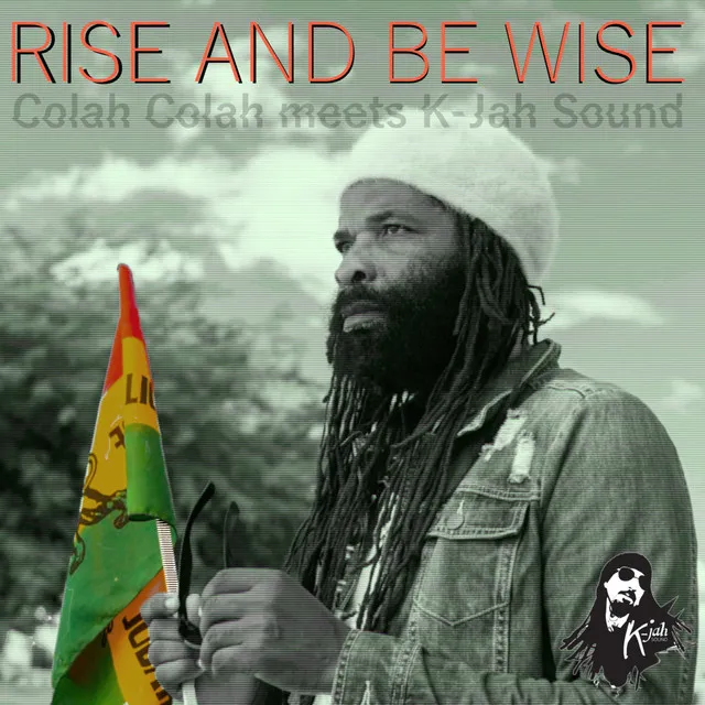 Rise And Be Wise