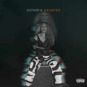 Haunted by Dondria