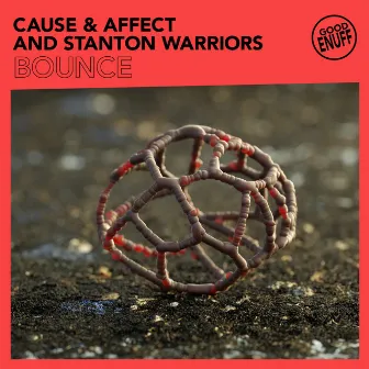 Bounce by Cause & Affect