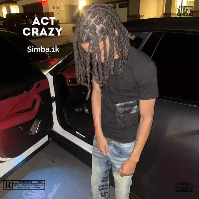 Act Crazy