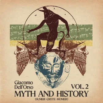 Myth and History, Vol. 2 (Sumer - Crete - Homer) by Giacomo Dell'Orso