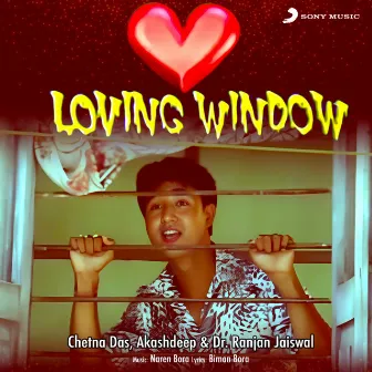 Loving Window by Chetna Das