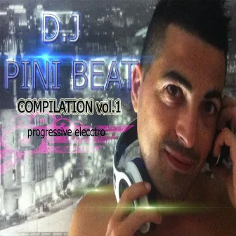 DJ Pini Beat Compilation, Vol. 1 by DJ Pini Beat