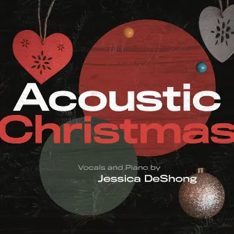 Acoustic Christmas by Jessica DeShong