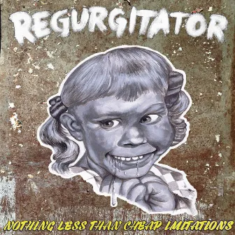 Nothing Less Than Cheap Imitations: Live at The Hi-Fi Melbourne OCT 2012 by Regurgitator