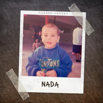 Nada by Zander Ground