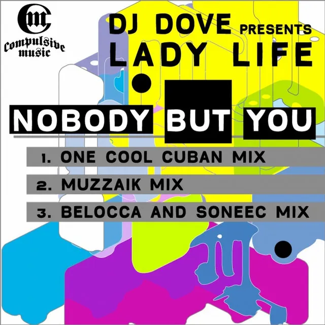 Nobody But You - One Cool Cuban Mix