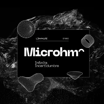 Infinita Incertidumbre by Microhm