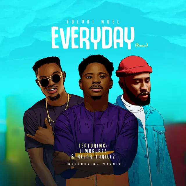 Everyday - Remix