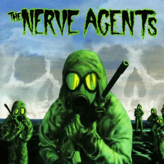 The Nerve Agents by The Nerve Agents