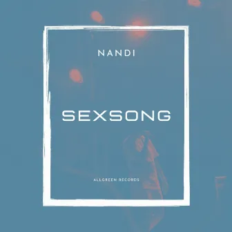 Sexsong by Nandi