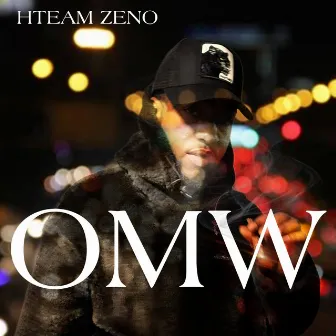 O.M.W by HTEAM ZENO