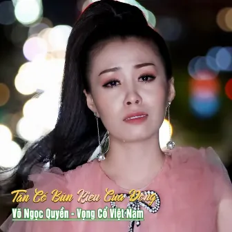 Tân Cổ Bún Riêu Cua Đồng by Võ Ngọc Quyền