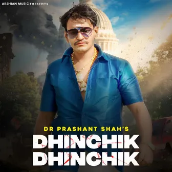 Dhinchik Dhinchik by Dr Prashant Shah