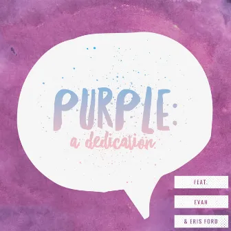 Purple: A Dedication by Jered Sanders