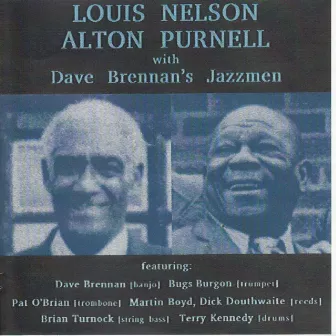 Louis Nelson & Alton Purnell with Dave Brennan's Jazzmen by Louis Nelson