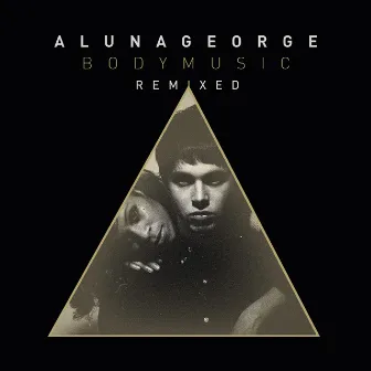 Body Music (Remixed) by AlunaGeorge