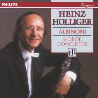 Albinoni: 6 Oboe Concertos by Maurice Bourgue