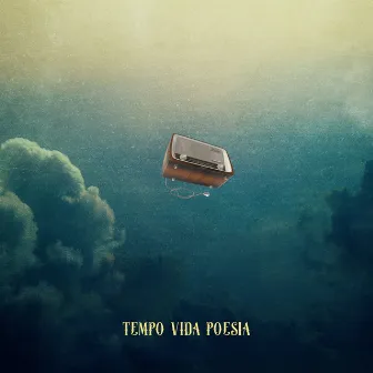 TEMPO VIDA POESIA by Pumpkinhead