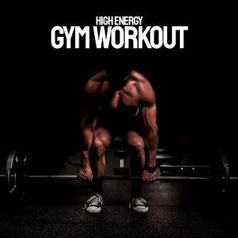 High Energy Gym Workout by Workout Music