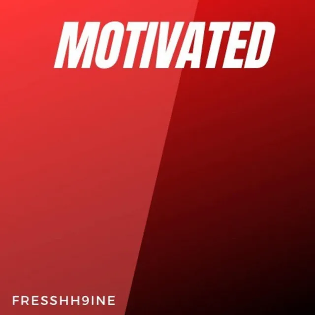 Motivated