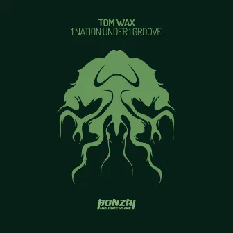 1 Nation Under 1 Groove by Tom Wax