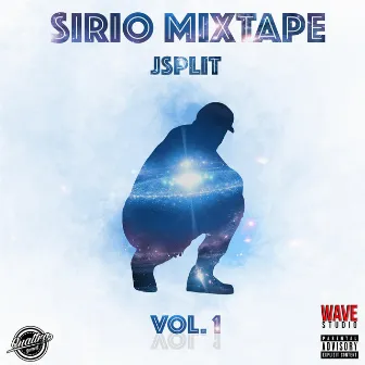 Sirio Mixtape, Vol. 1 by Jsplit