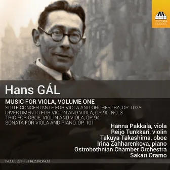 Gál: Music for Viola, Vol. 1 by Hanna Pakkala