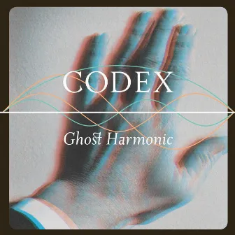 Codex by Ghost Harmonic