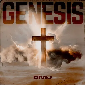 Genesis by DIVIJ