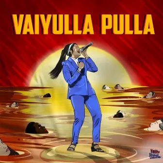 Vaiyulla Pulla by The Casteless Collective