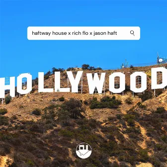 Hollywood by Jason Haft