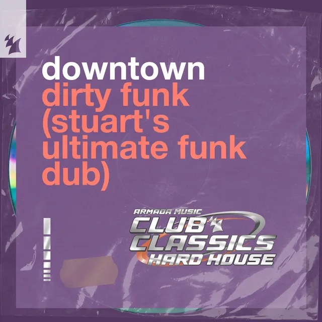 Dirty Funk - Stuart's Ultimate Funk Dub