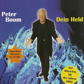 Dein Held by Peter Boom