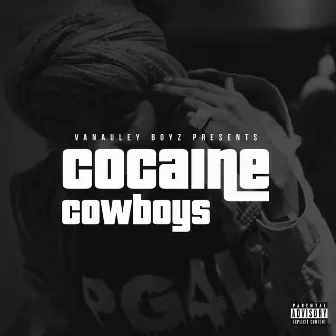 Cocaine Cowboys by Mr. Comfortable